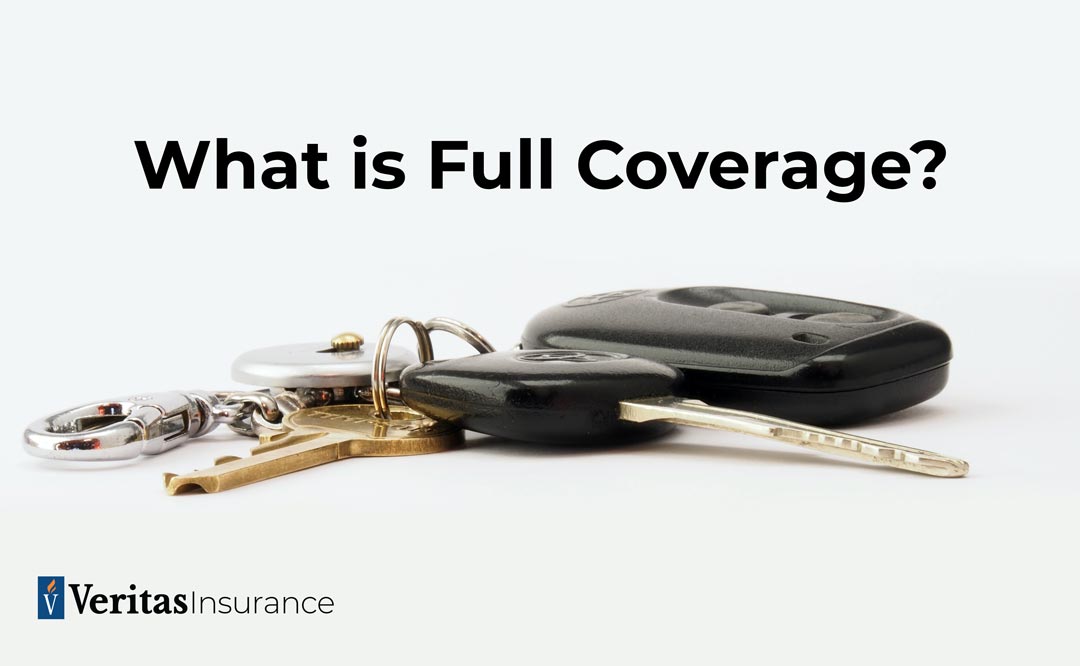 What Is Full Coverage Car Insurance?