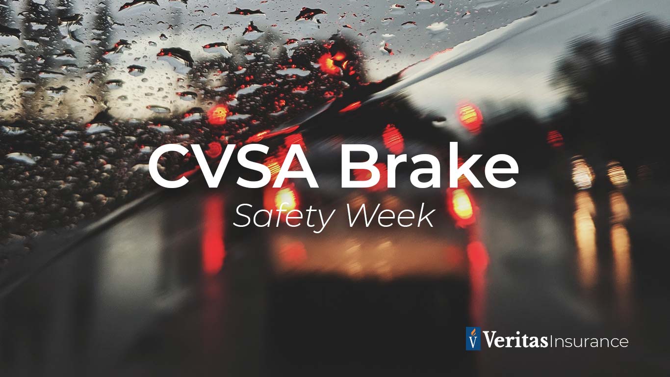 Brake Safety Week 2021 (CVSA) Veritas Risk Management